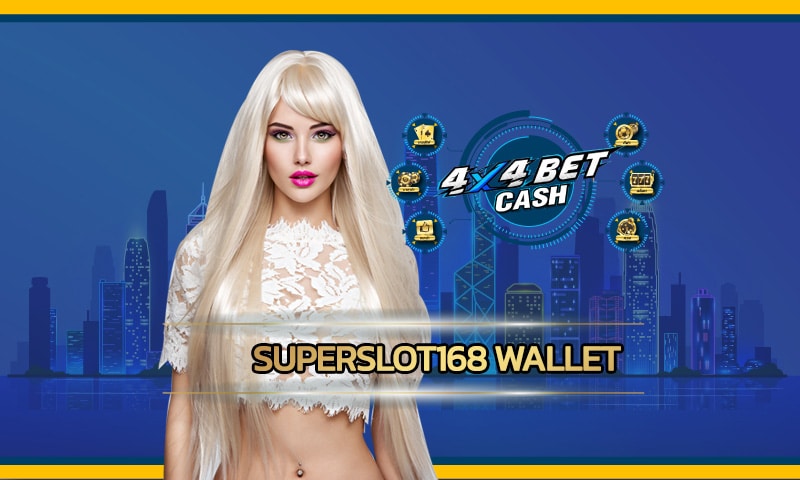 Superslot168 wallet สมัคร 4x4bet คาสิโนออนไลน์ เว็บตรง ทำเงินได้จริง